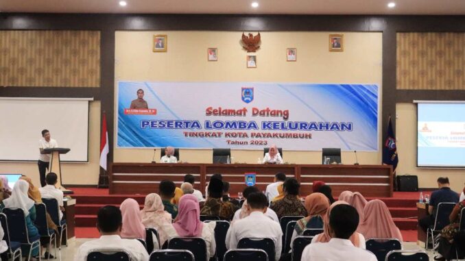 Lima kelurahan di Kota Payakumbuh bersaing menjadi yang terbaik ke Provinsi.
