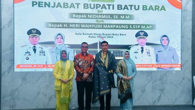 Pemerintah Kabupaten Batu Bara Menggelar Acara Pisah Sambut Penjabat (Pj) Bupati Batu Bara dari Nizhamul, S.E, M.M kepada H. Heri Wahyudi Marpaung, S.STP, M.AP.