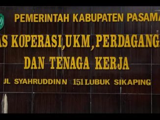 Tampak depan Dinas Koperasi, UKM, Perdagangan dan Tenaga Kerja Kabupaten Pasaman.